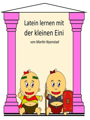 cover image of Latein lernen mit der kleinen Eini